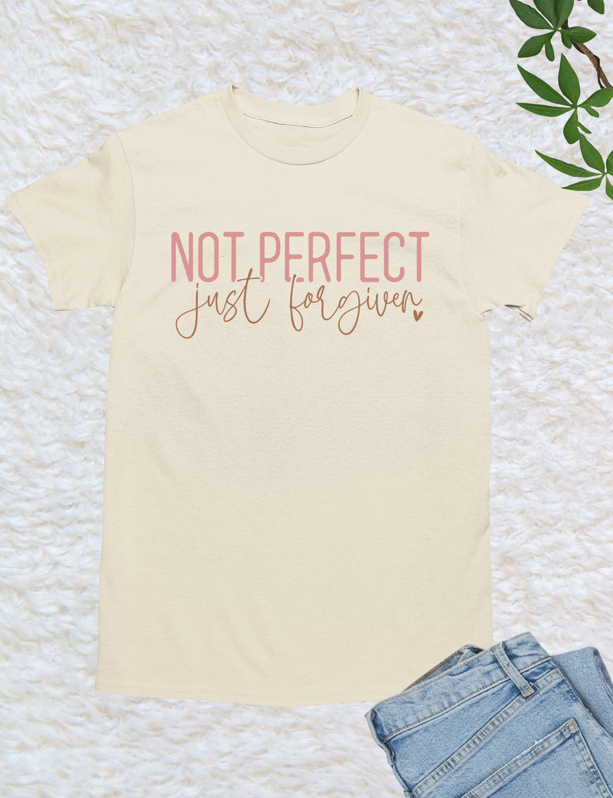 Not Perfect Just Forgiven Religious Shirt