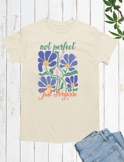 Not Perfect Just Forgiven Floral Religious T Shirt