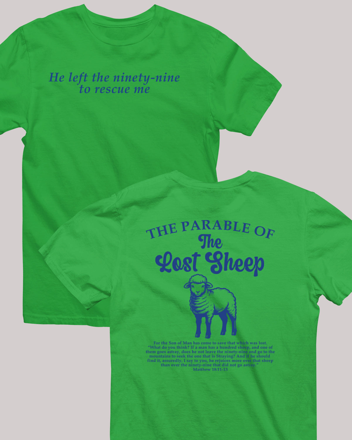 Parable of the Lost Sheep Bible Verse Front Back T Shirt