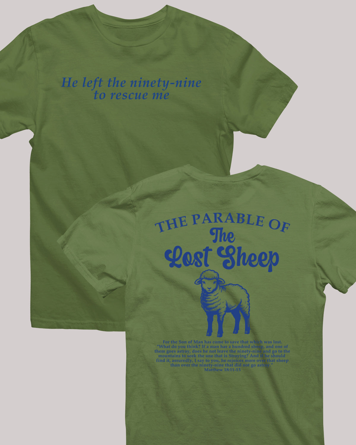 Parable of the Lost Sheep Bible Verse Front Back T Shirt