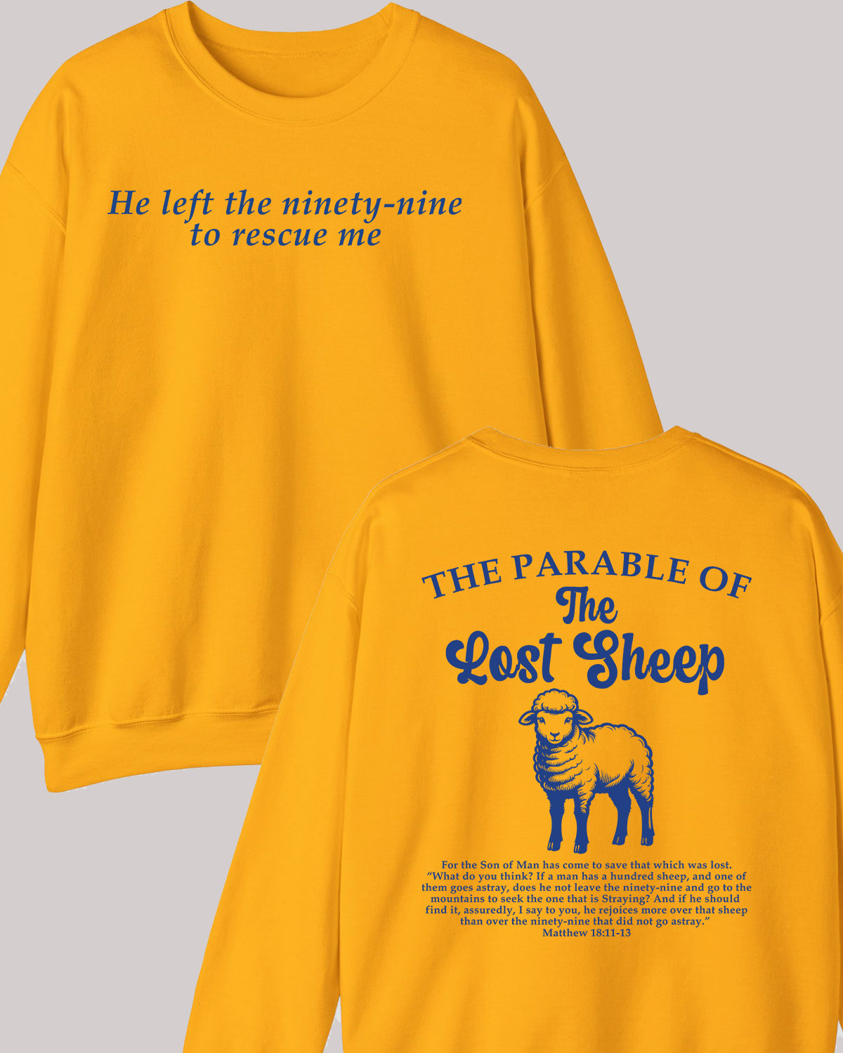 Parable of the Lost Sheep Bible Verse Front Back Sweatshirt