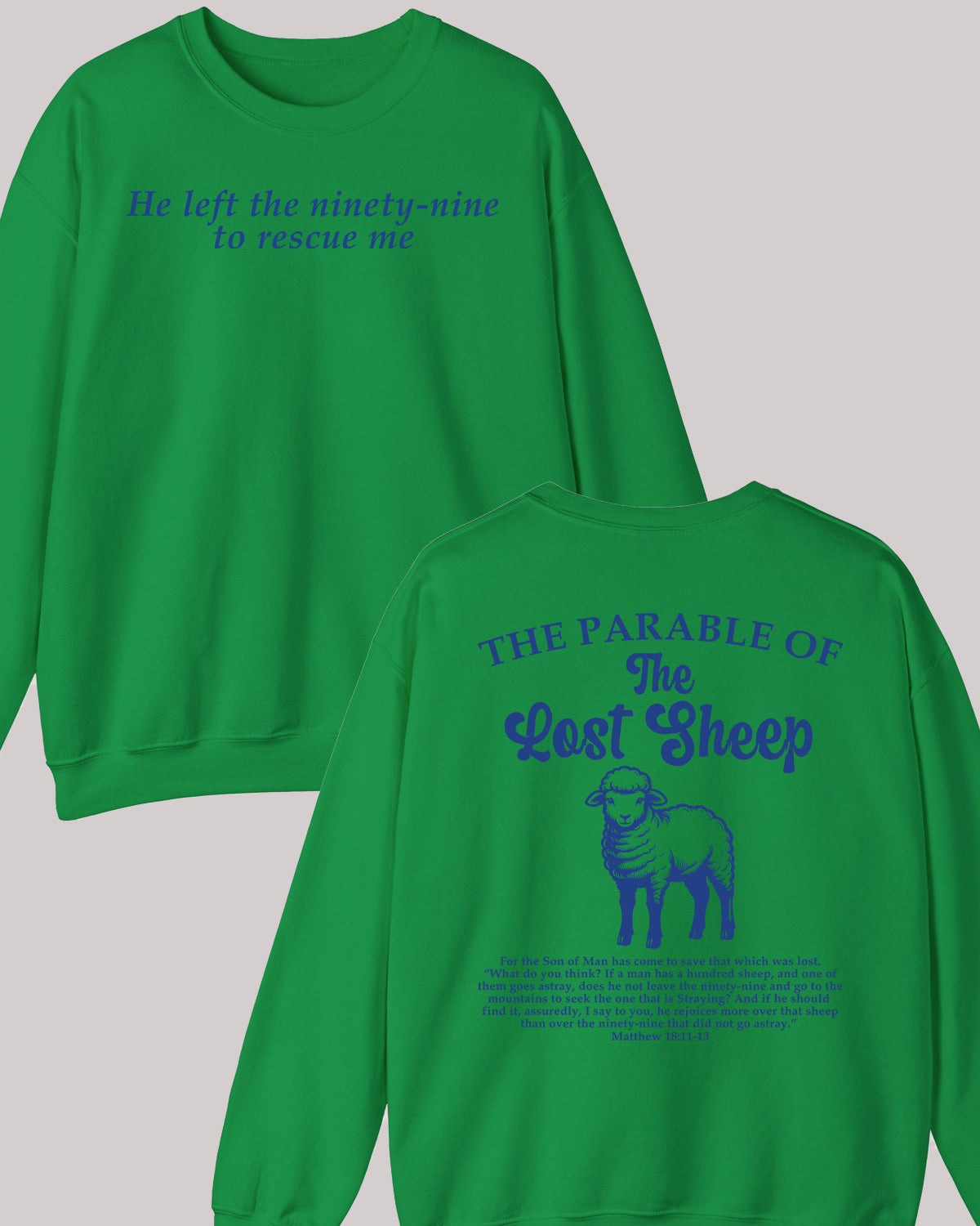 Parable of the Lost Sheep Bible Verse Front Back Sweatshirt