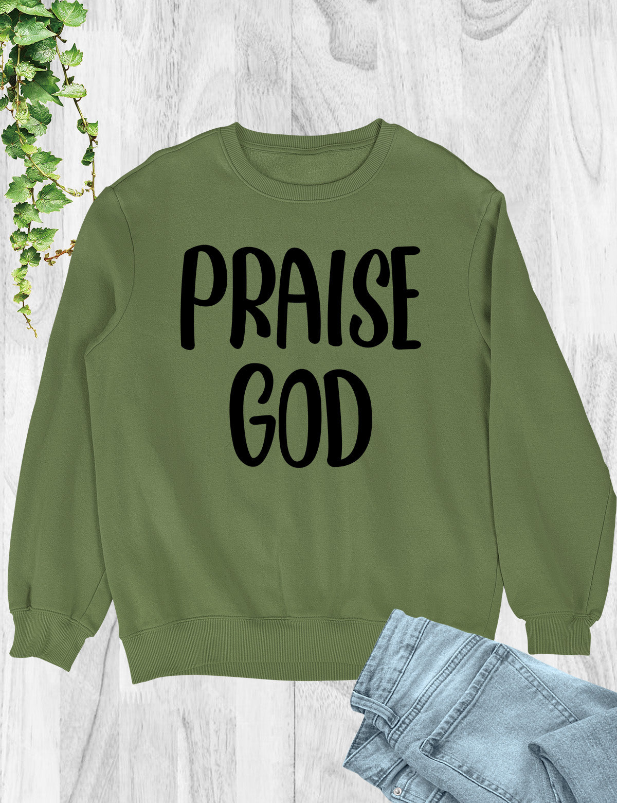 Praise God Sweatshirt Let Everything that has Breath Praise the Lord