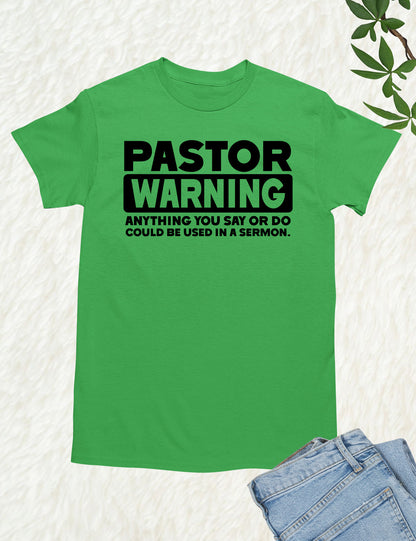 Pastor Warning T shirt for church