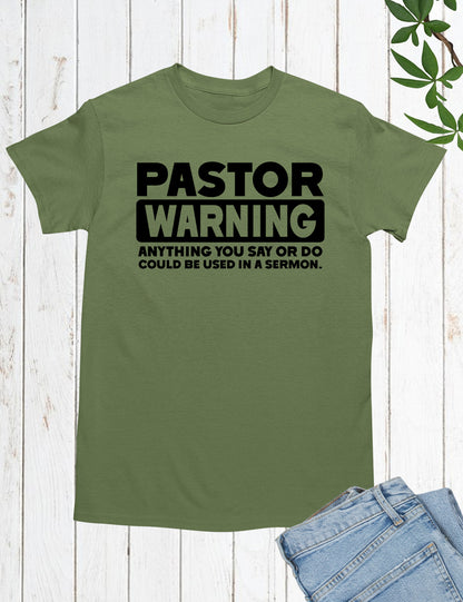Pastor Warning T shirt for church
