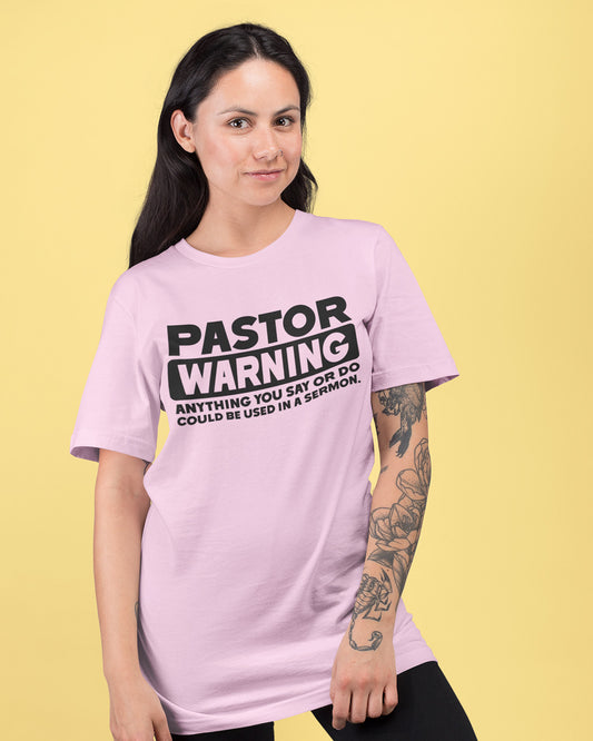 Pastor Warning T shirt for church