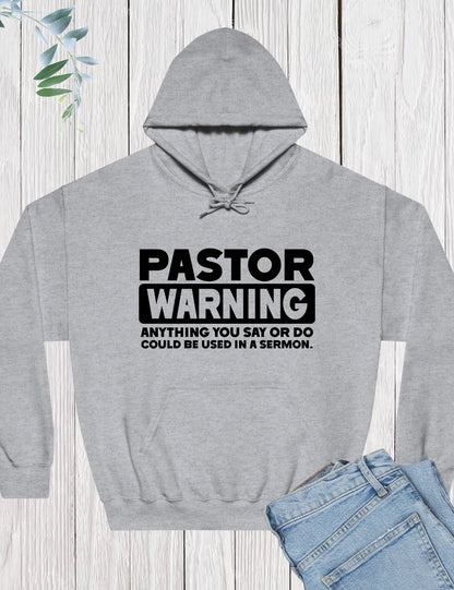 Pastor Warning Hoodie