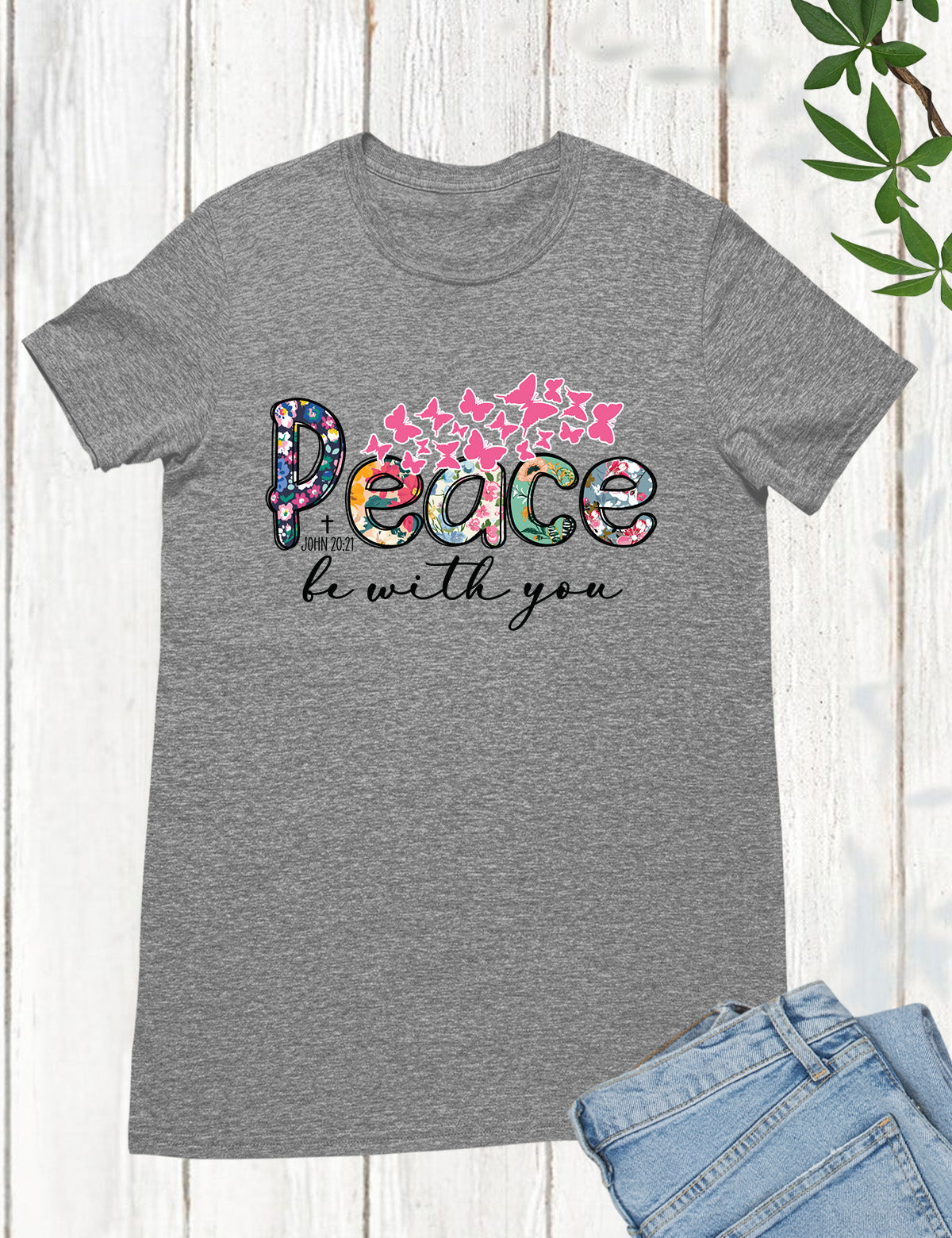 Peace Be With You Christian T Shirt