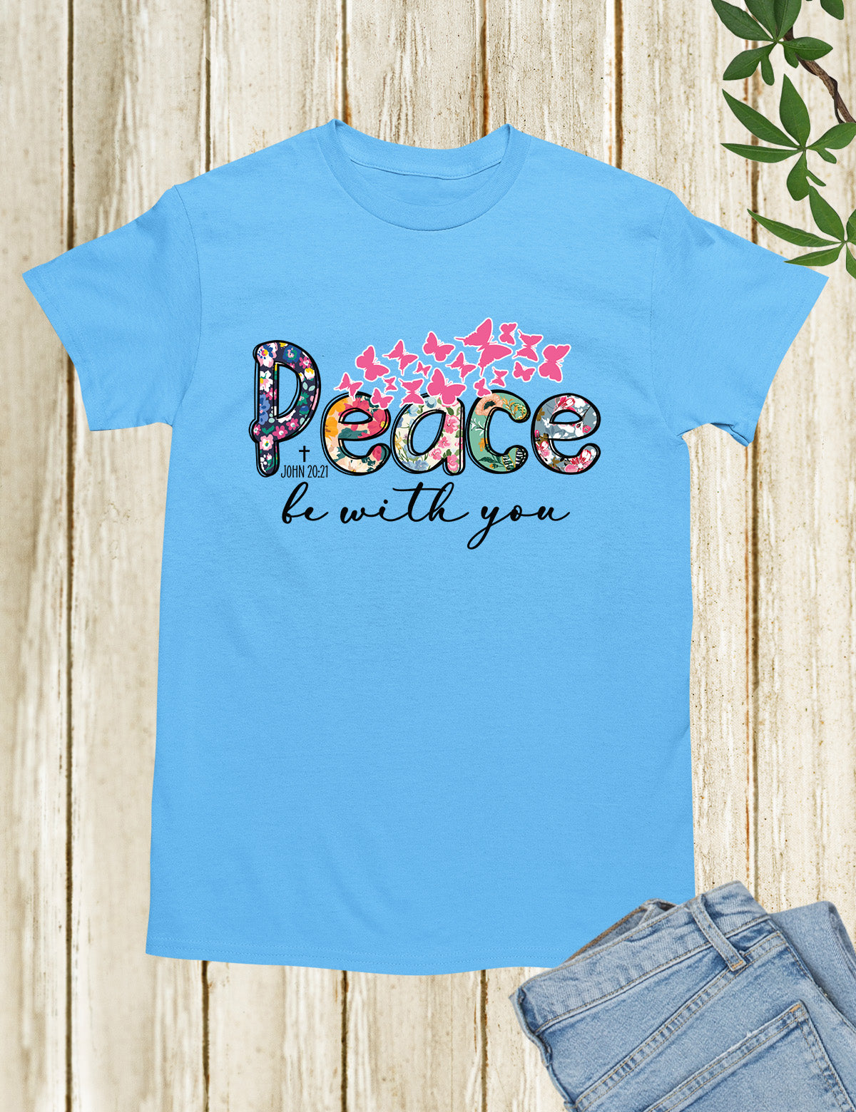 Peace Be With You Christian T Shirt