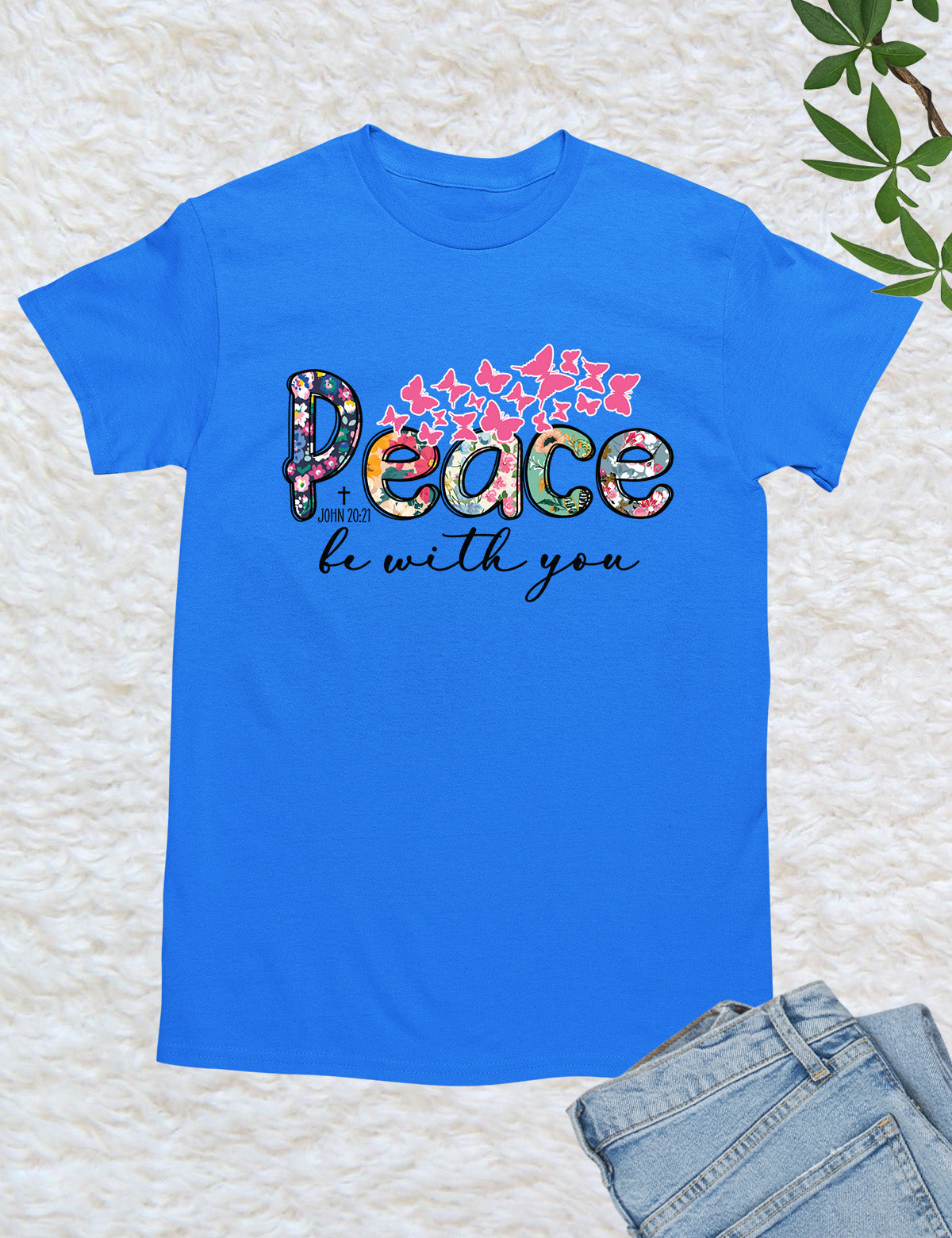 Peace Be With You Christian T Shirt