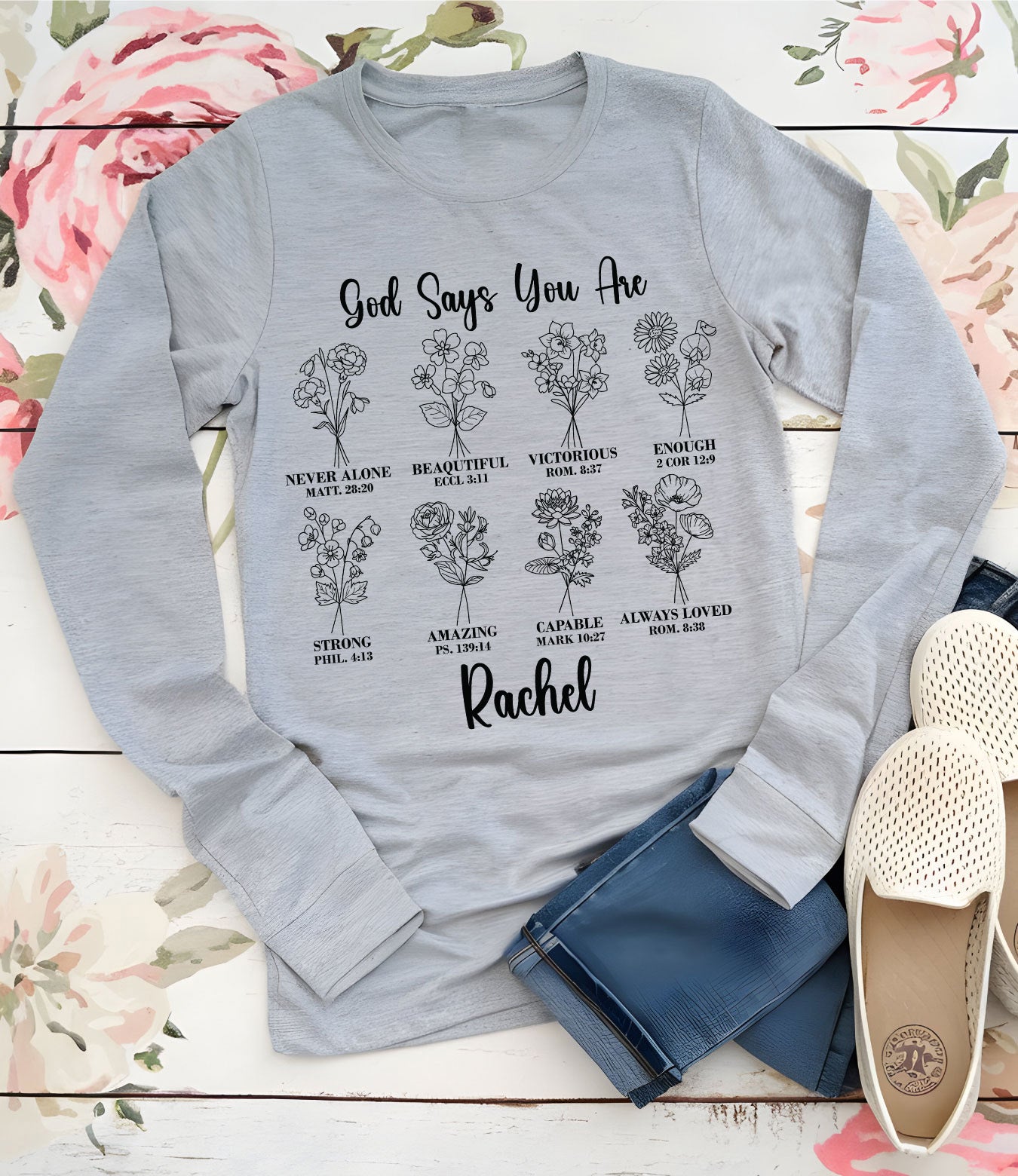 Personalized Prayer God Says You Are Long Sleeve Christian Name T Shirts