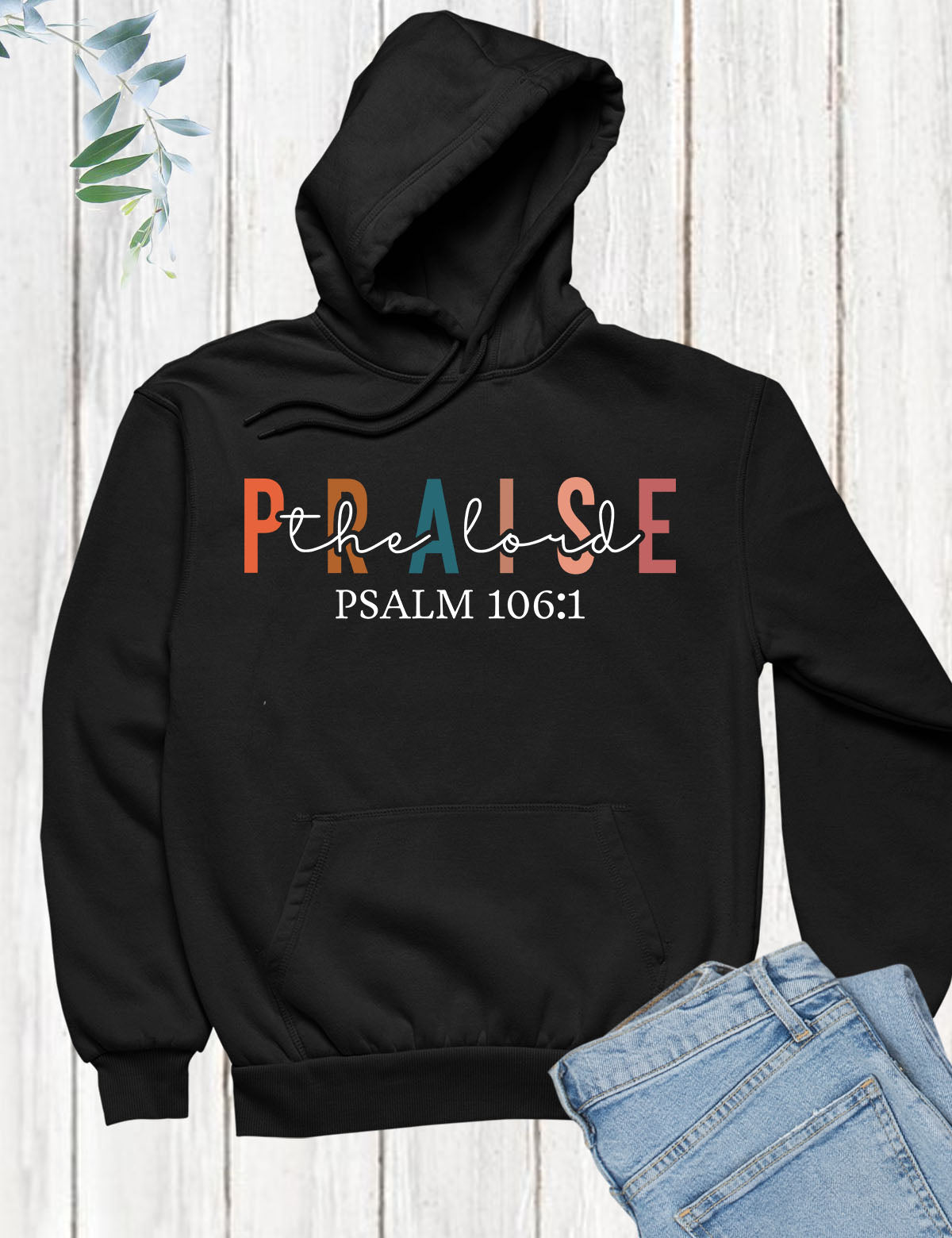 Praise To The Lord Almighty Hoodie