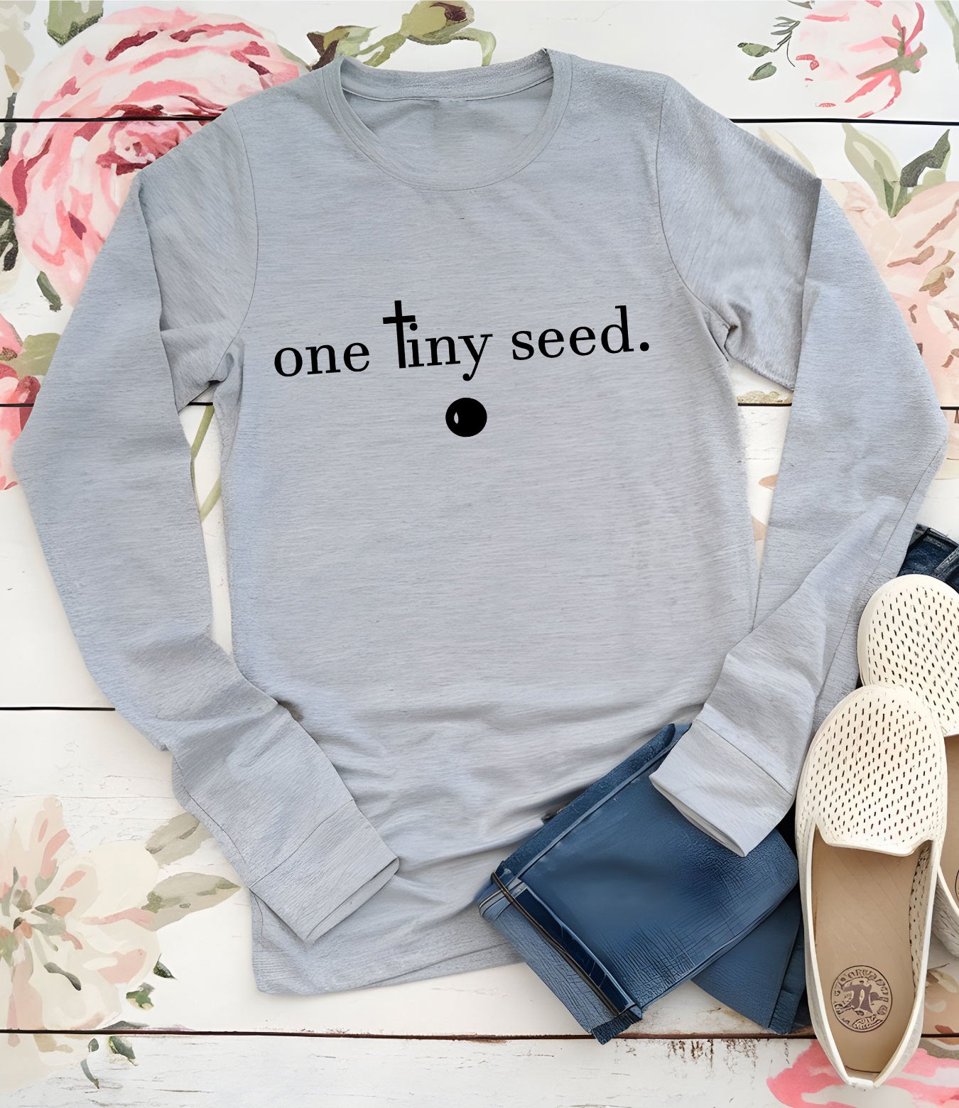 Faith Mustard Seed Long Sleeve T Shirts