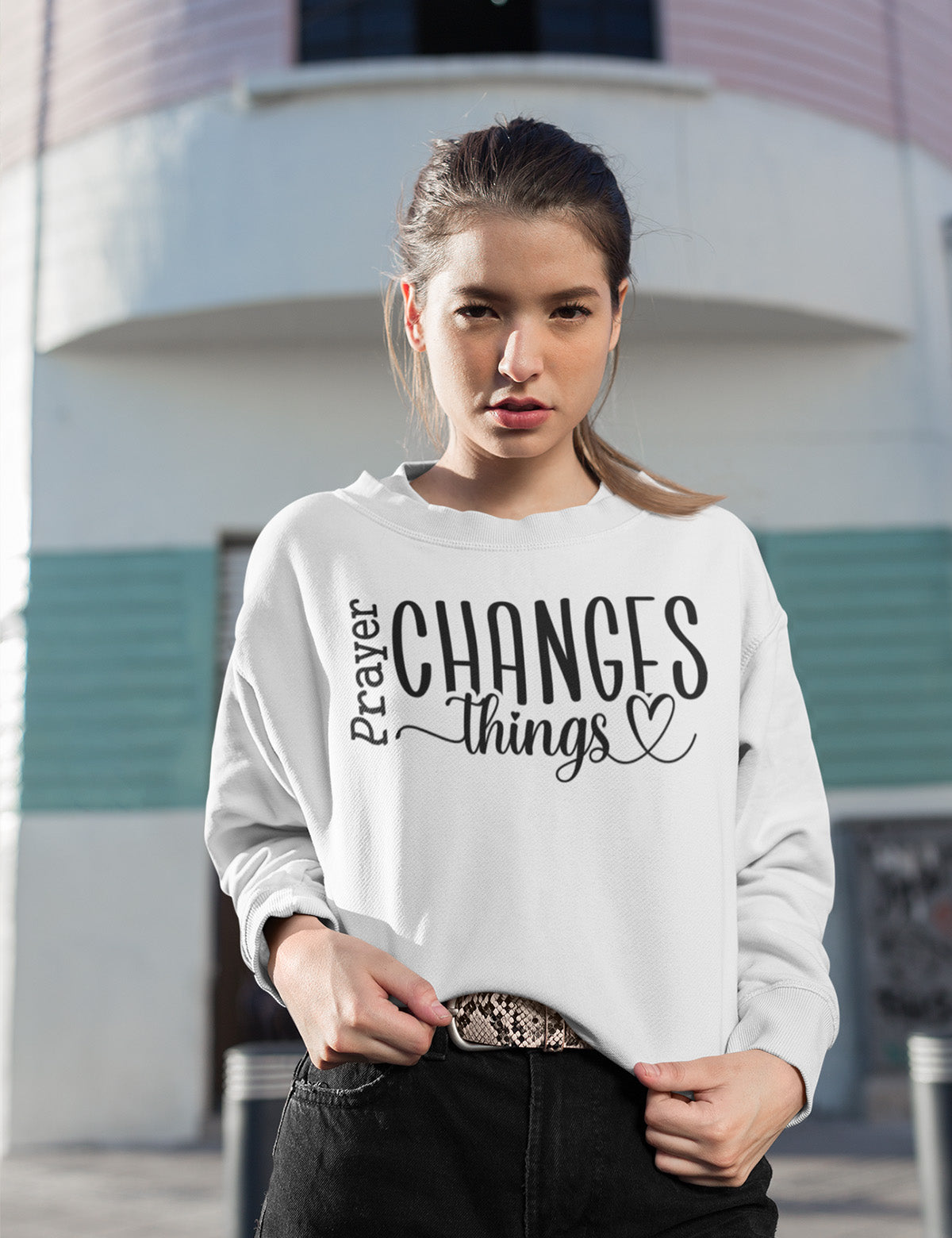 Prayer Changes Things Bible Quote Sweatshirts