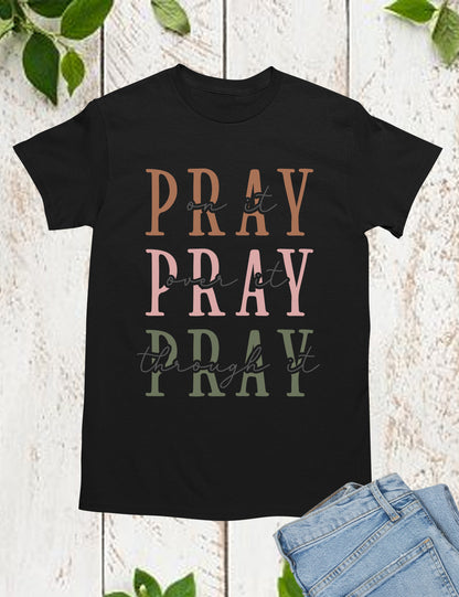 Pray Bible Verse Women T Shirt