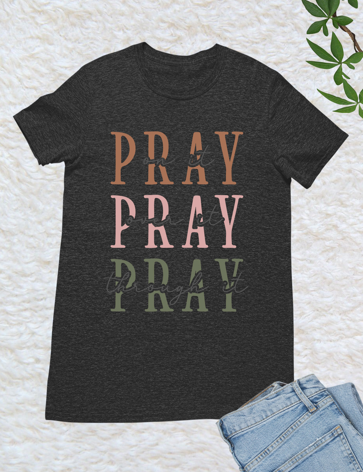 Pray Bible Verse Women T Shirt