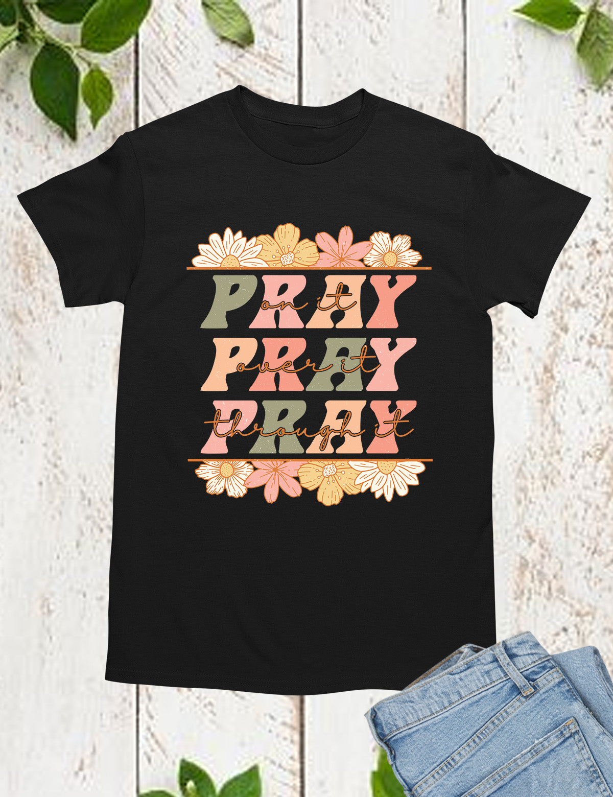 Pray Floral Bible Verse T Shirt