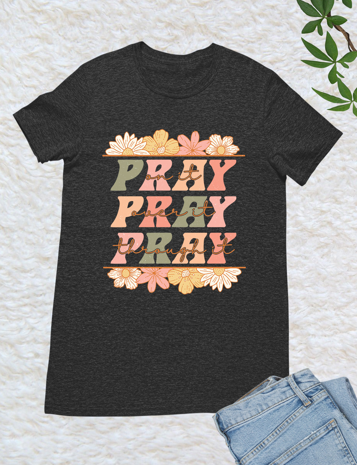 Pray Floral Bible Verse T Shirt