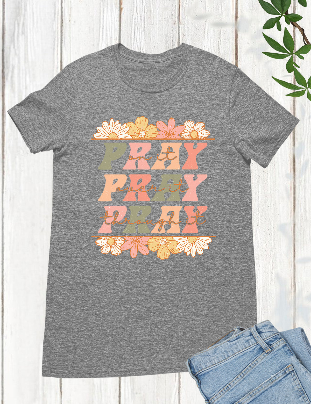 Pray Floral Bible Verse T Shirt