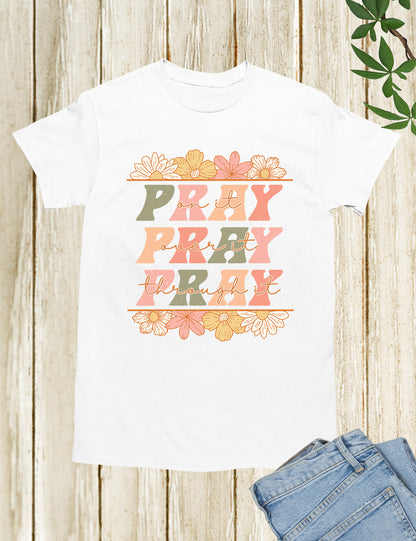 Pray Floral Bible Verse T Shirt