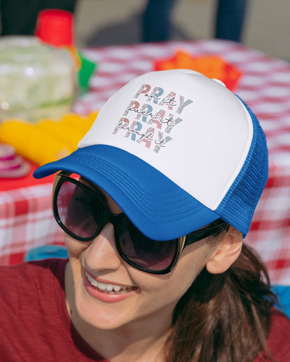 Pray On It Pray Over It Pray Through It Caps Trucker Hat