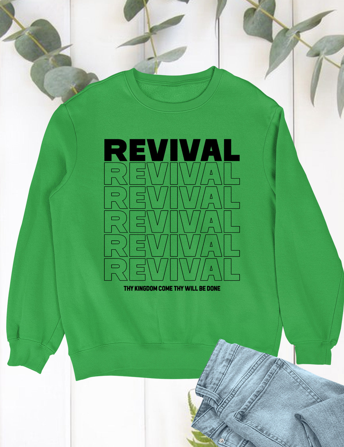 Christian Revival Jumpert Thy Kingdom Come Thy Will Be Done Sweatshirt