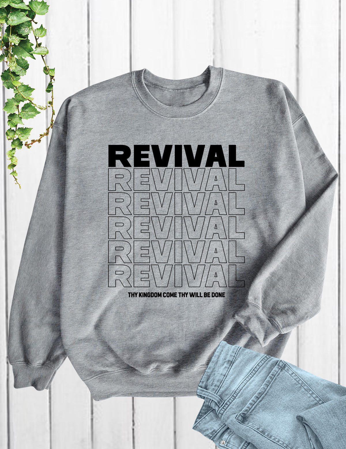 Christian Revival Jumpert Thy Kingdom Come Thy Will Be Done Sweatshirt