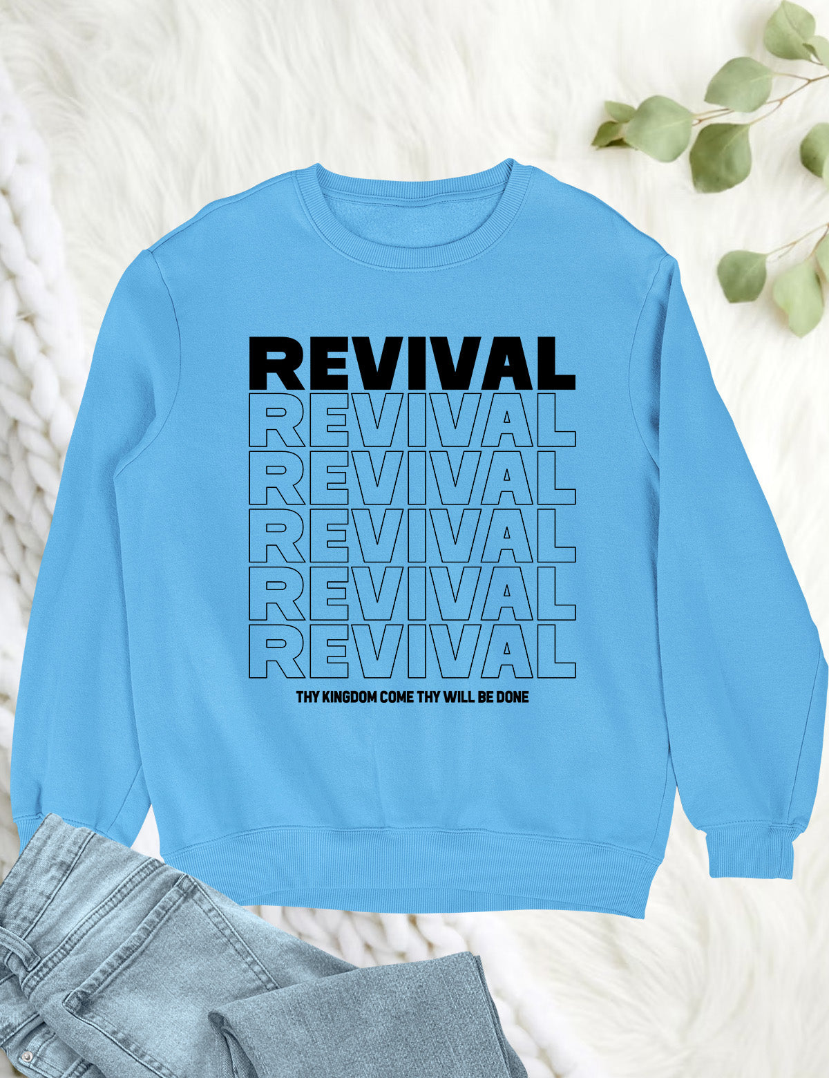 Christian Revival Jumpert Thy Kingdom Come Thy Will Be Done Sweatshirt