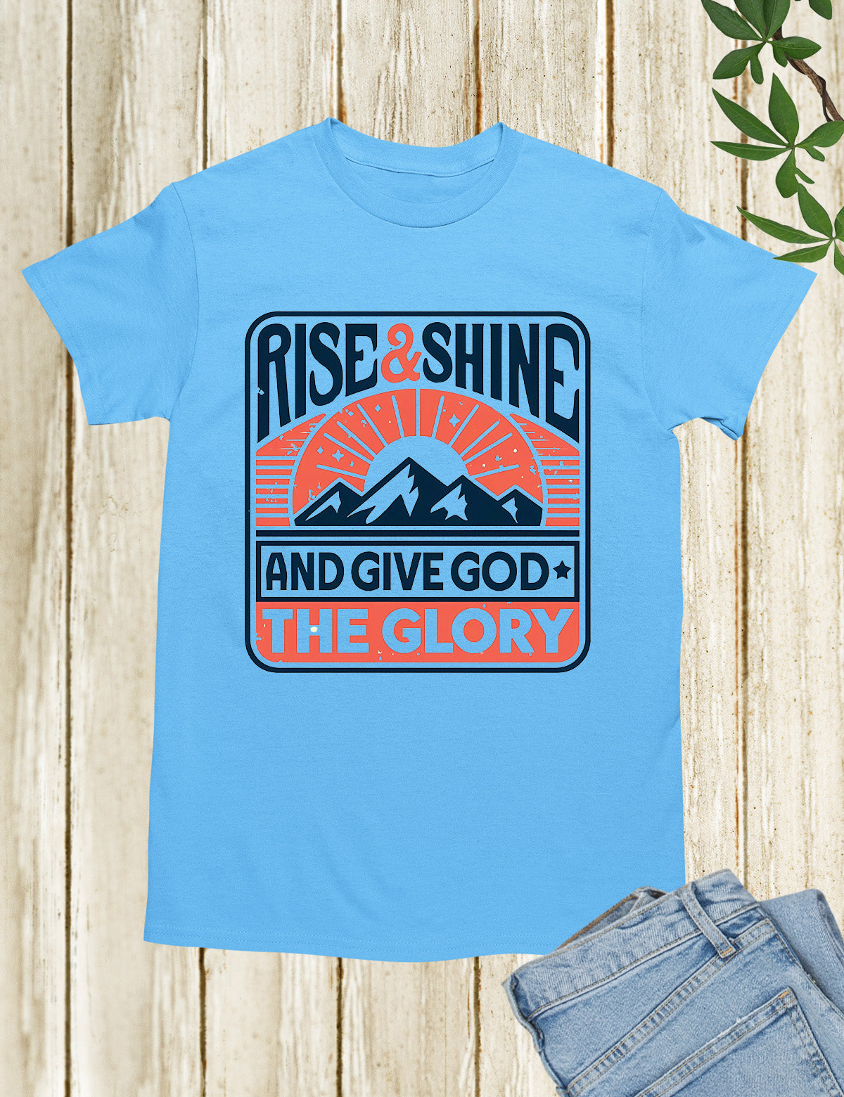 Rise and Shine Christian Pastor T Shirt