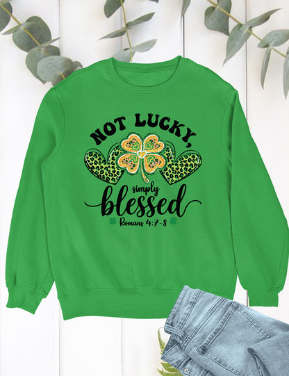 Romans Verse Not Lucky Simply Blessed Shirt