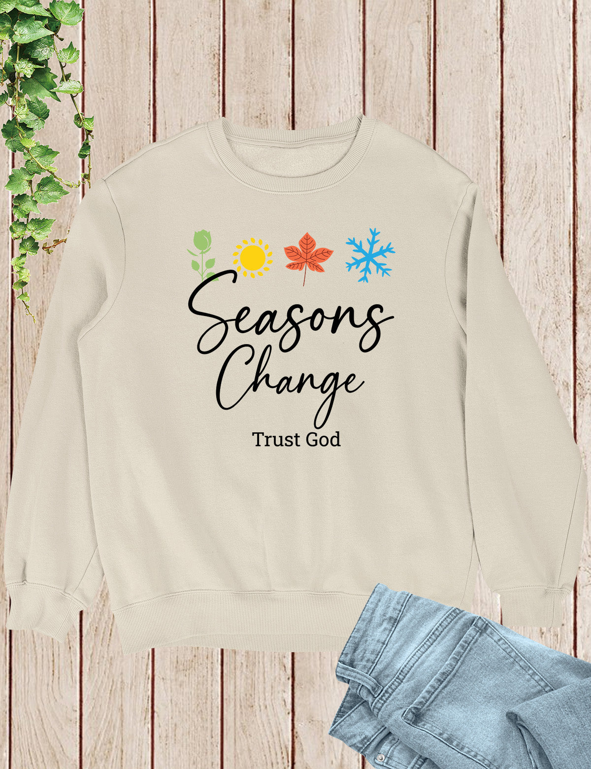 Season Change Trust God Shirt