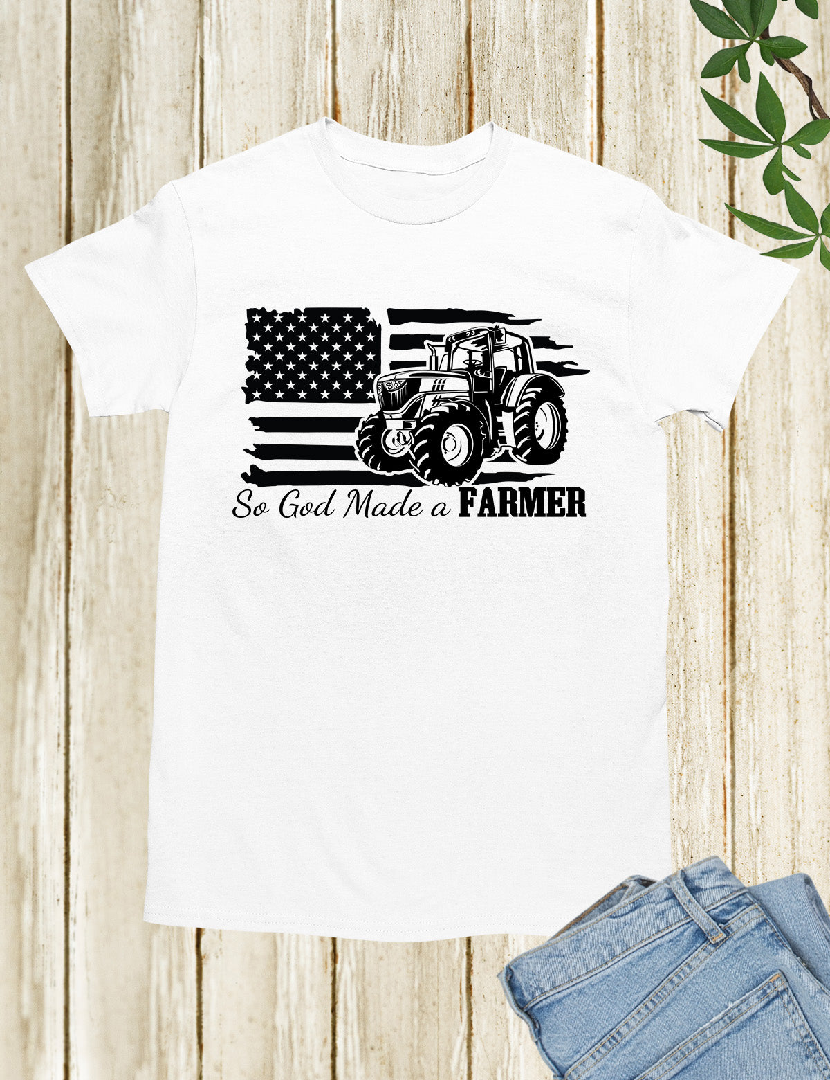 So God Made a Farmer Christian T Shirt