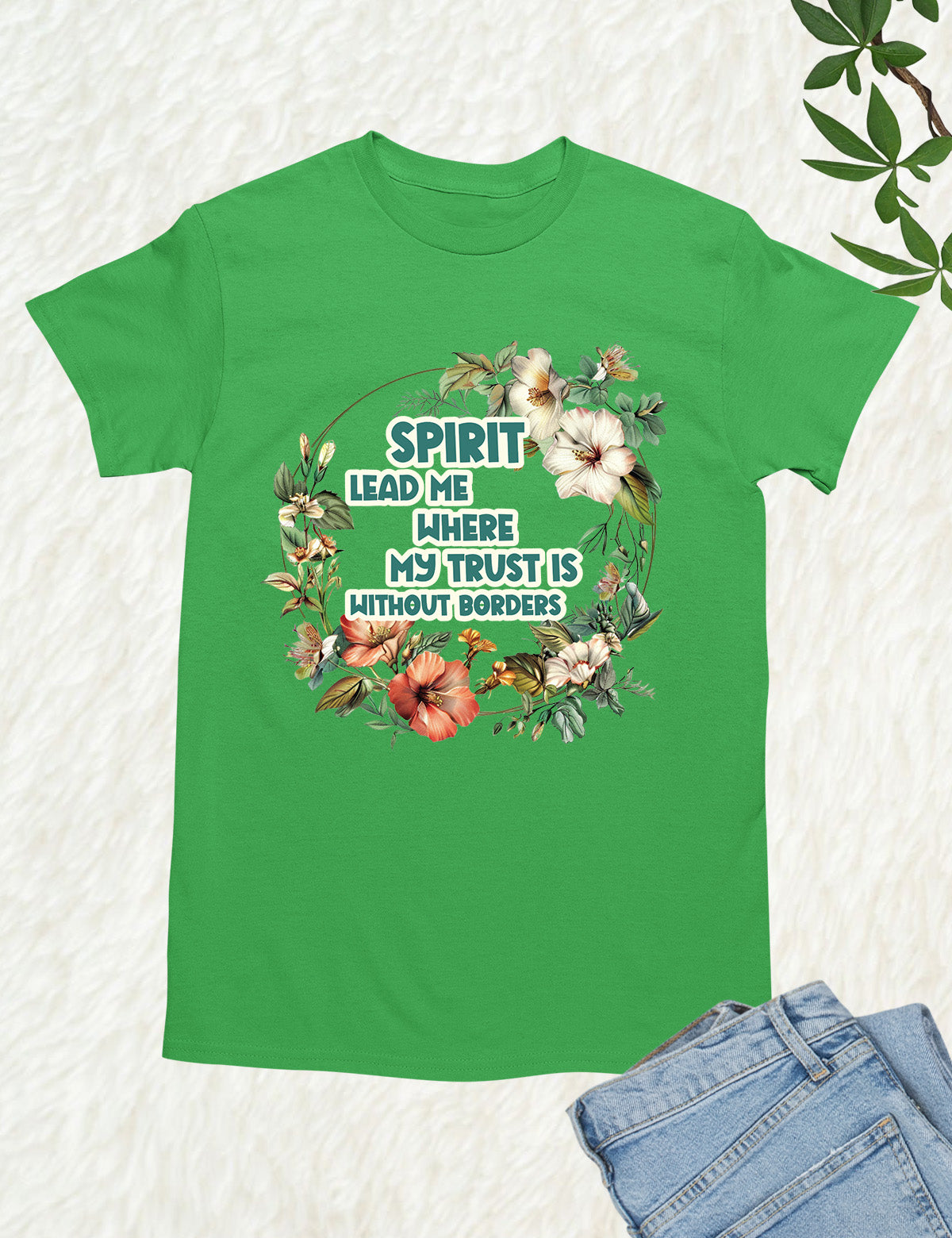 Spirit Leads Me Bible verse T Shirt