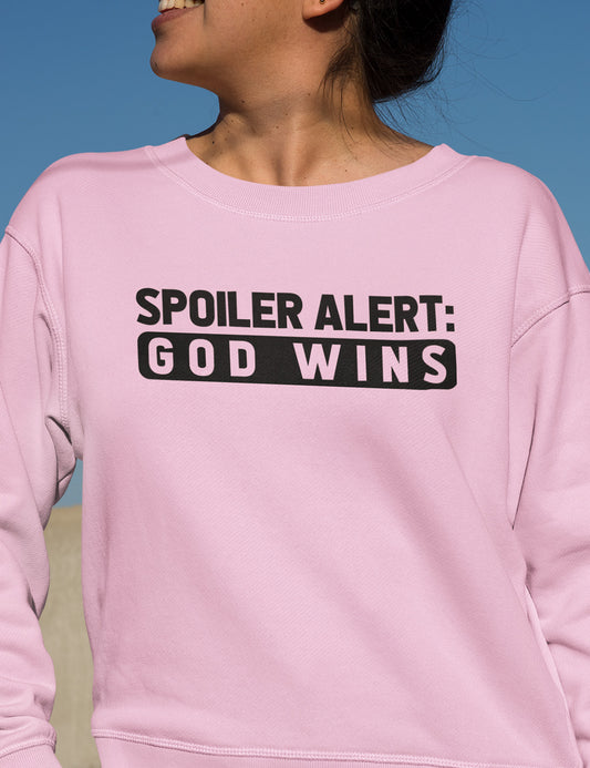 Spoiler Alert God Wins Christian Religious Sweater Sweatshirts