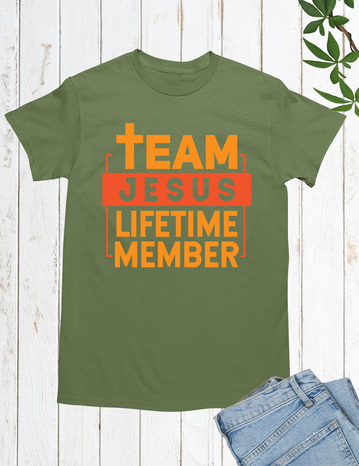 Team Jesus Tee Shirt Lifetime Member