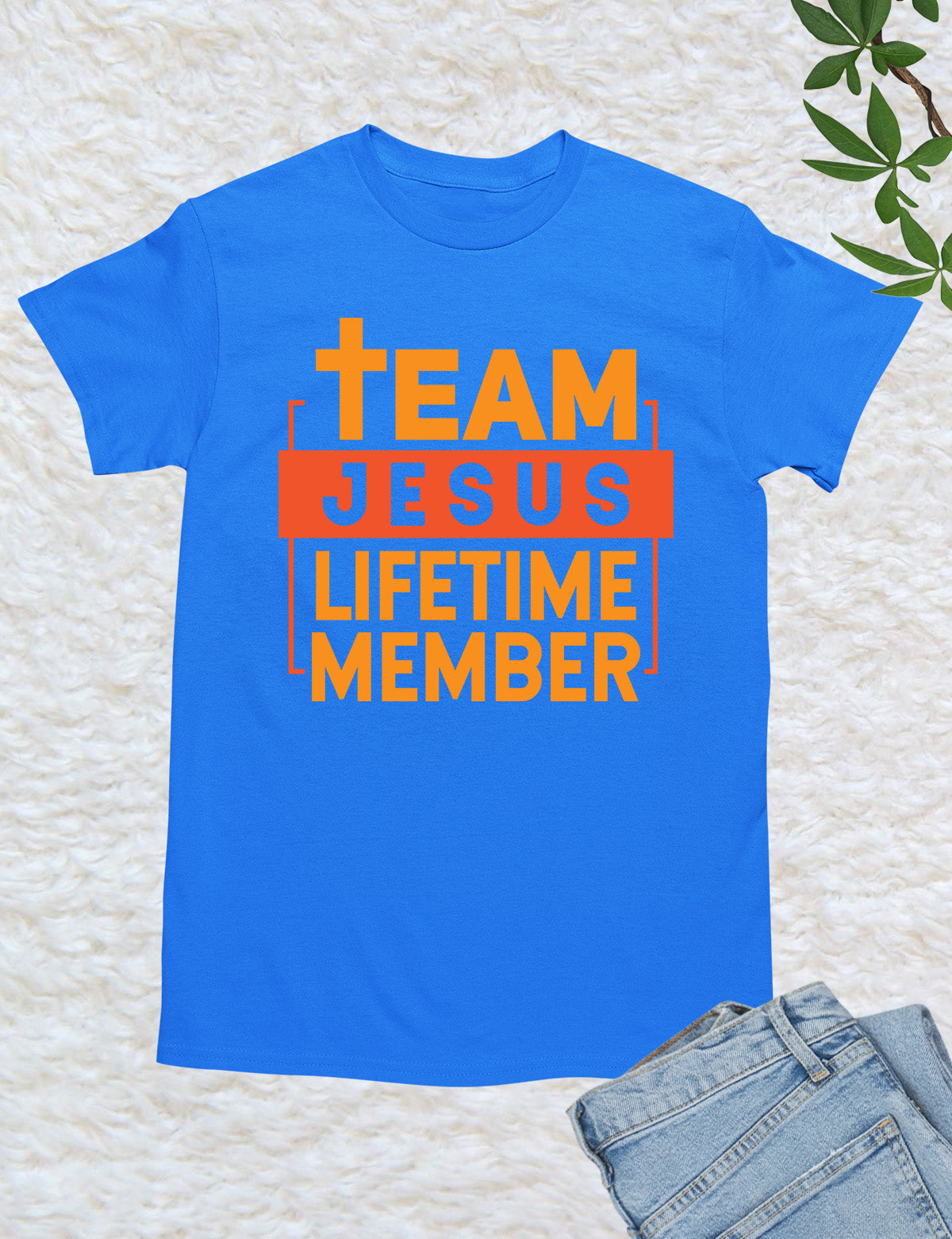 Team Jesus Tee Shirt Lifetime Member