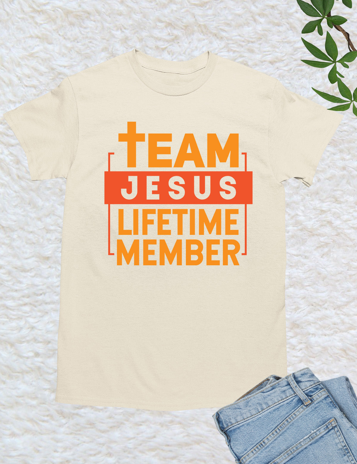 Team Jesus Tee Shirt Lifetime Member