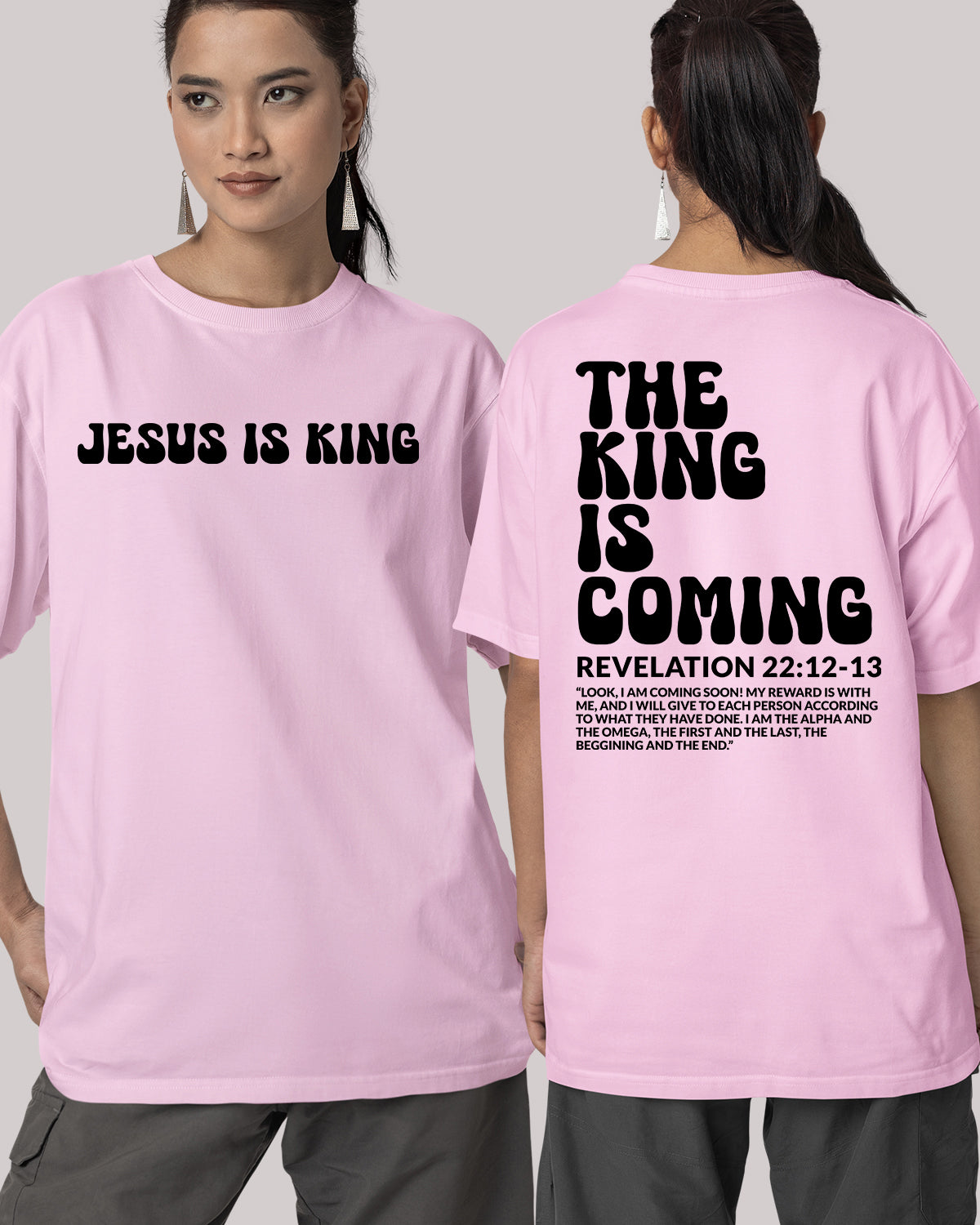 The King is Coming Revelation Jesus Bible Verse Front back T Shirt