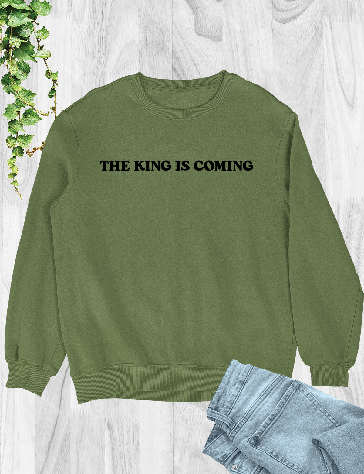 The King is Coming Christian Sweatshirt