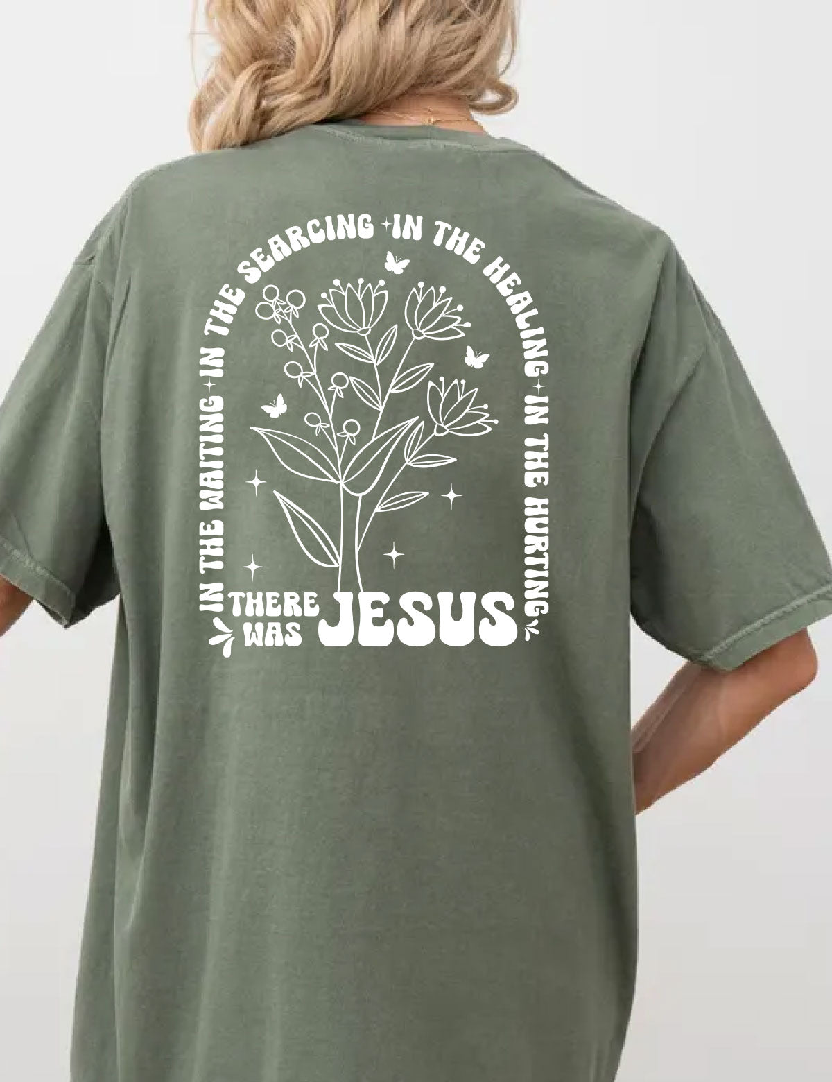 There Was Jesus Christian Apparel