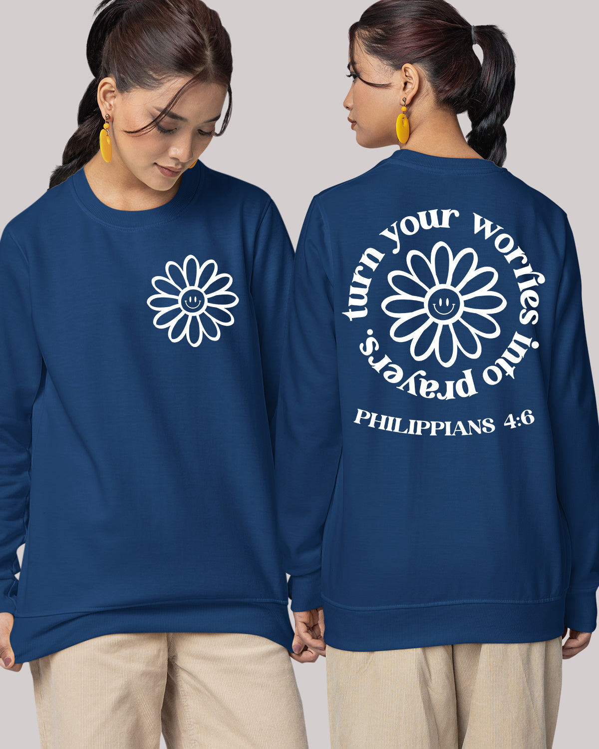 Turn Your Worries Into Prayer scripture verse Sweatshirts Flower Front Back Trendy Vintage Sweaters