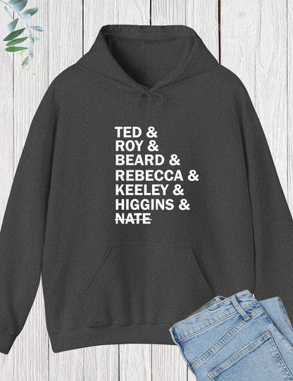 Ted Roy Beard Rebecca Keeley Higgins Hoodie