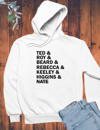 Ted Roy Beard Rebecca Keeley Higgins Hoodie