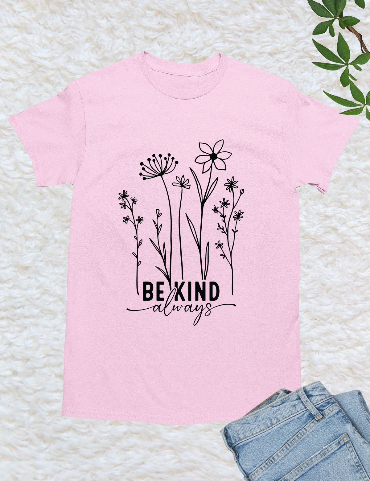 Be Kind Always Floral Trendy Shirt