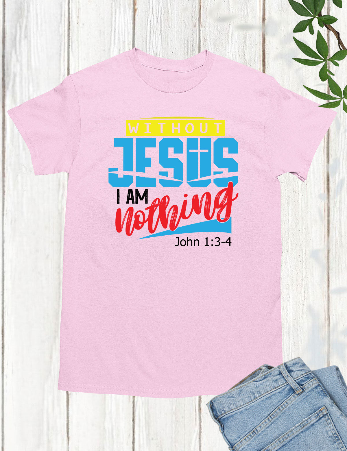 Without Jesus I Am Nothing Faith Long Sleeve T Shirt