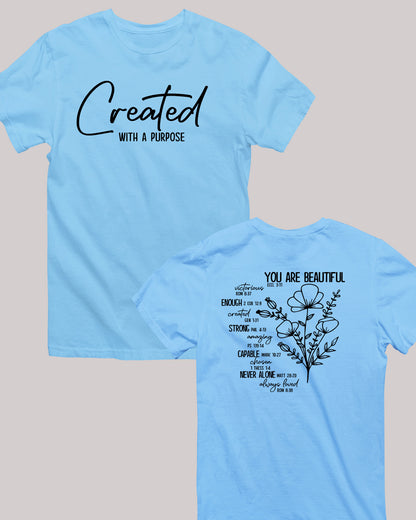 You Are Beautiful Victorious Enough Strong Capable Never Alone Always Loved Front Created With A Purpose Christian T Shirts
