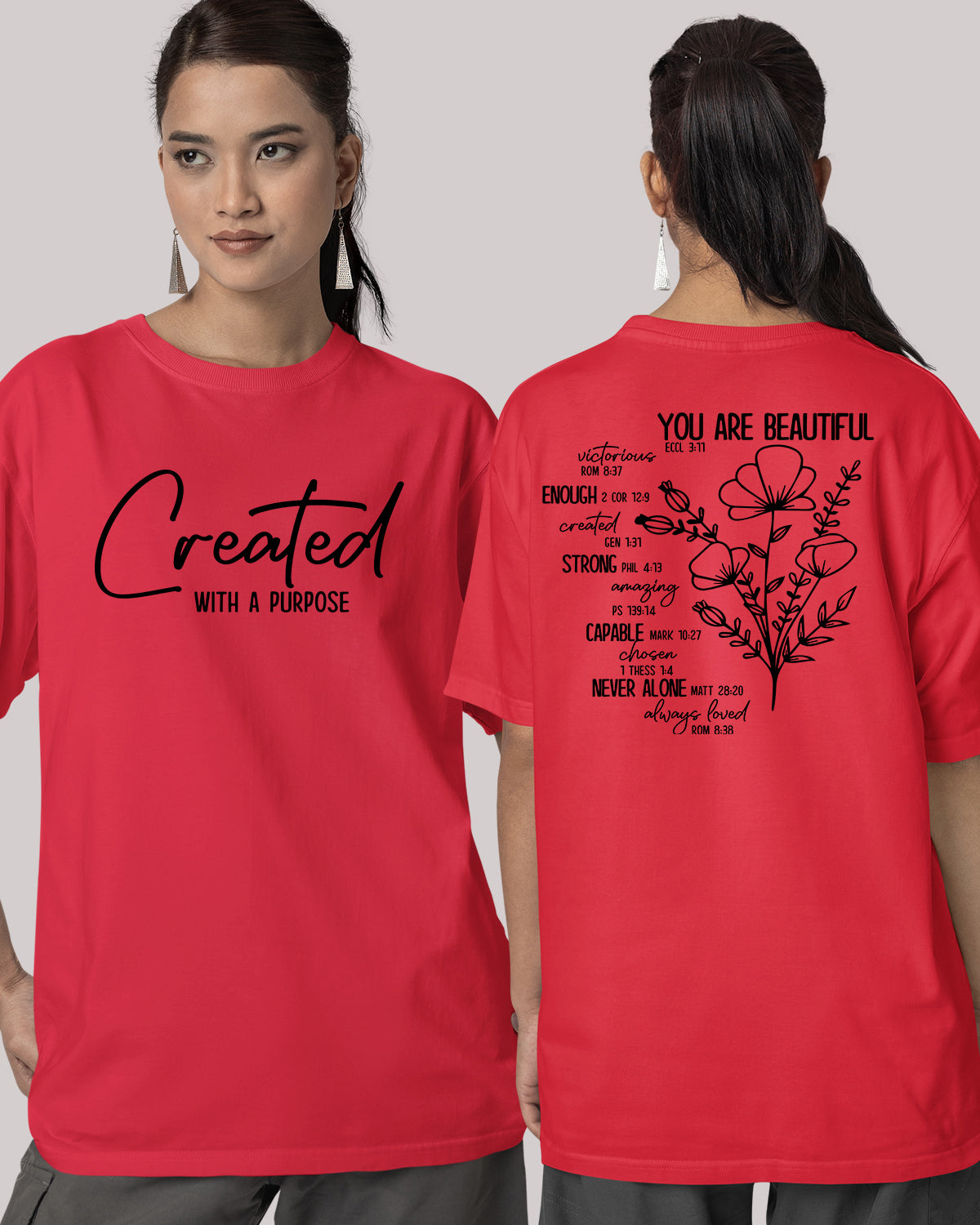 You Are Beautiful Victorious Enough Strong Capable Never Alone Always Loved Front Created With A Purpose Christian T Shirts