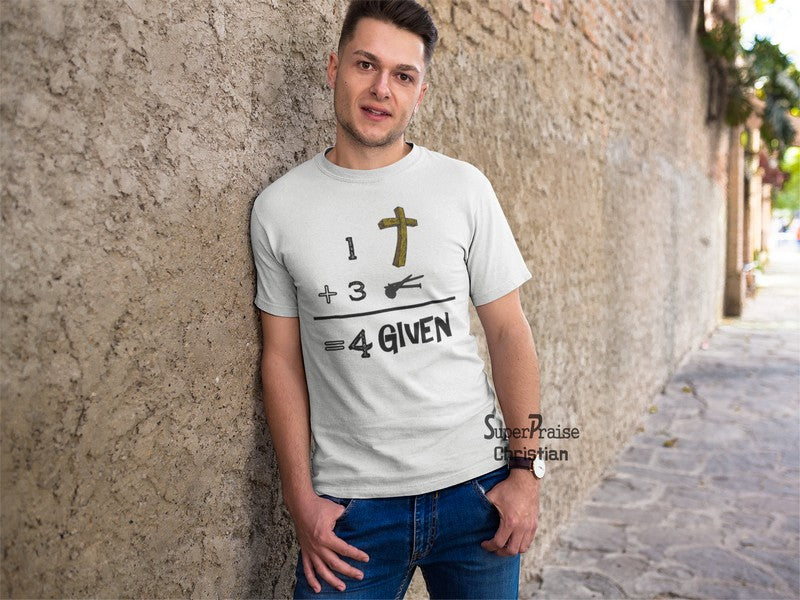 Forgiven Equation Jesus Christ Grace Christian T Shirt - Super Praise Christian