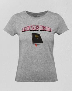 Christian Women T Shirt Holy Bible Answers Inside Grey tee