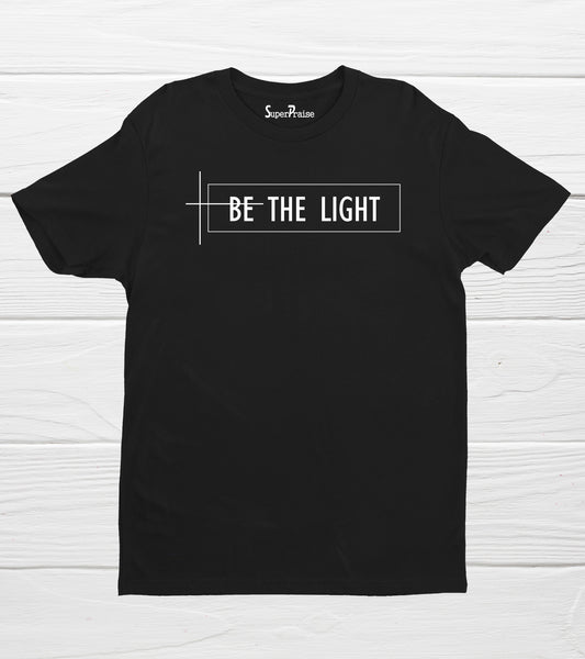 Be The Light Retro Christian Apparel Jesus Bible Verse Faith T Shirts